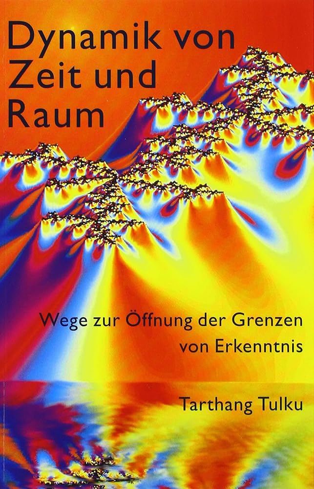 Dynamik von Zeit und Raum: Wege zur Öffnung der Grenzen von Erkenntnis cover image