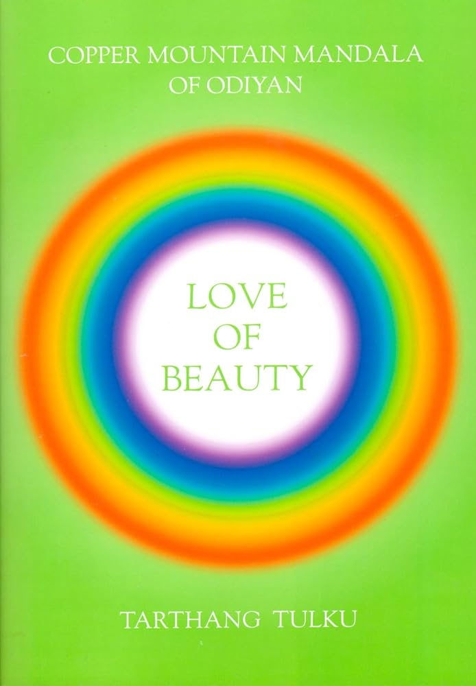Love of Beauty: Copper Mountain Mandala of Odiyan (Path of Beauty) cover image