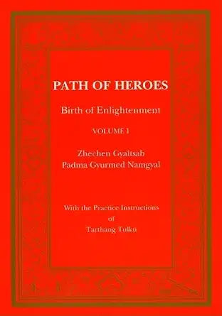 Path of Heroes: Birth of Enlightenment (Tibetan Translation Series), Vol. 2 cover image