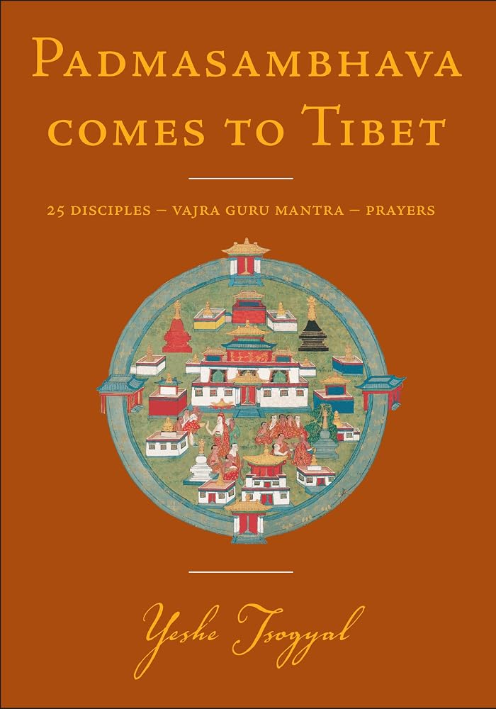 Padmasambhava Comes to Tibet: 25 Disciples--Vajra Guru Mantra--Prayers (Buddhism) cover image