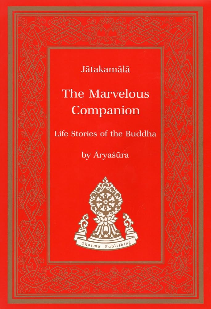 Marvelous Companion: The Jatakamala of Aryashura (Tibetan Translation Series) cover image
