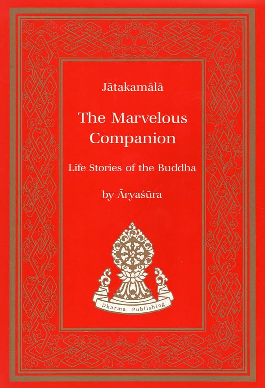 Marvelous Companion: The Jatakamala of Aryashura (Tibetan Translation Series) cover image