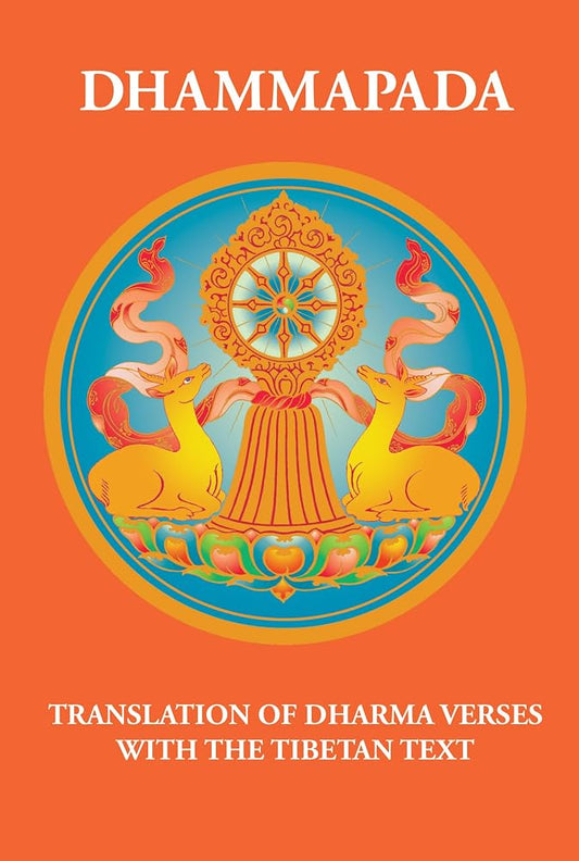 Dhammapada: Translation of Dharma Verses with the Tibetan Text (Buddhism) cover image
