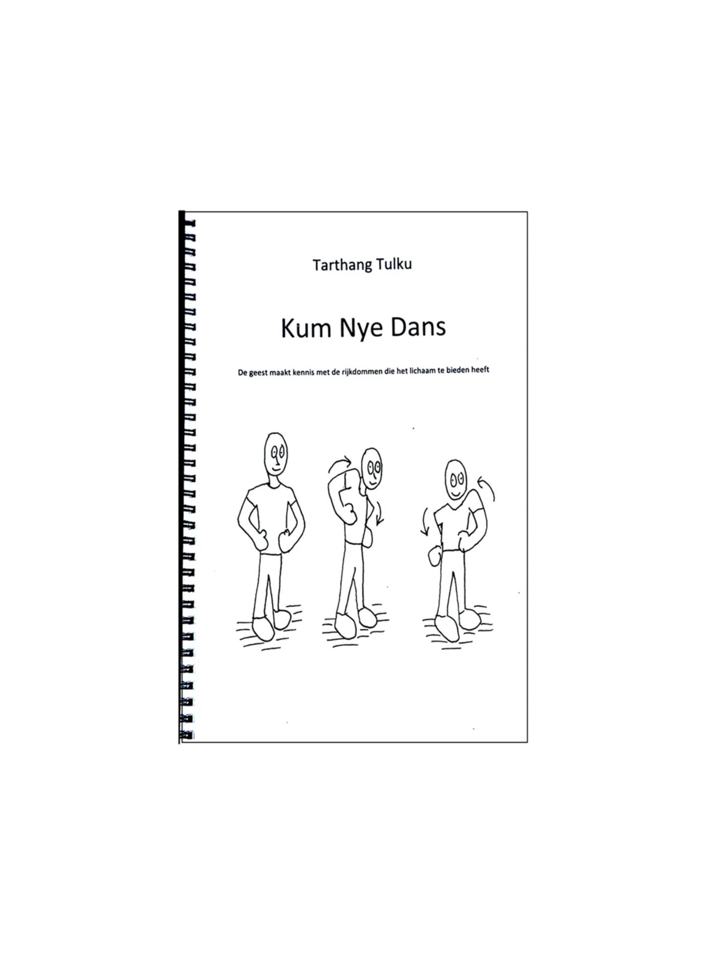 Kum Nye Dance - werkvertaling