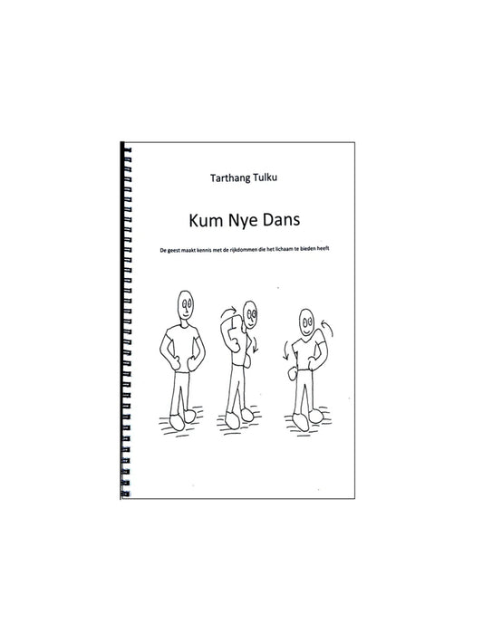 Kum Nye Dance - werkvertaling