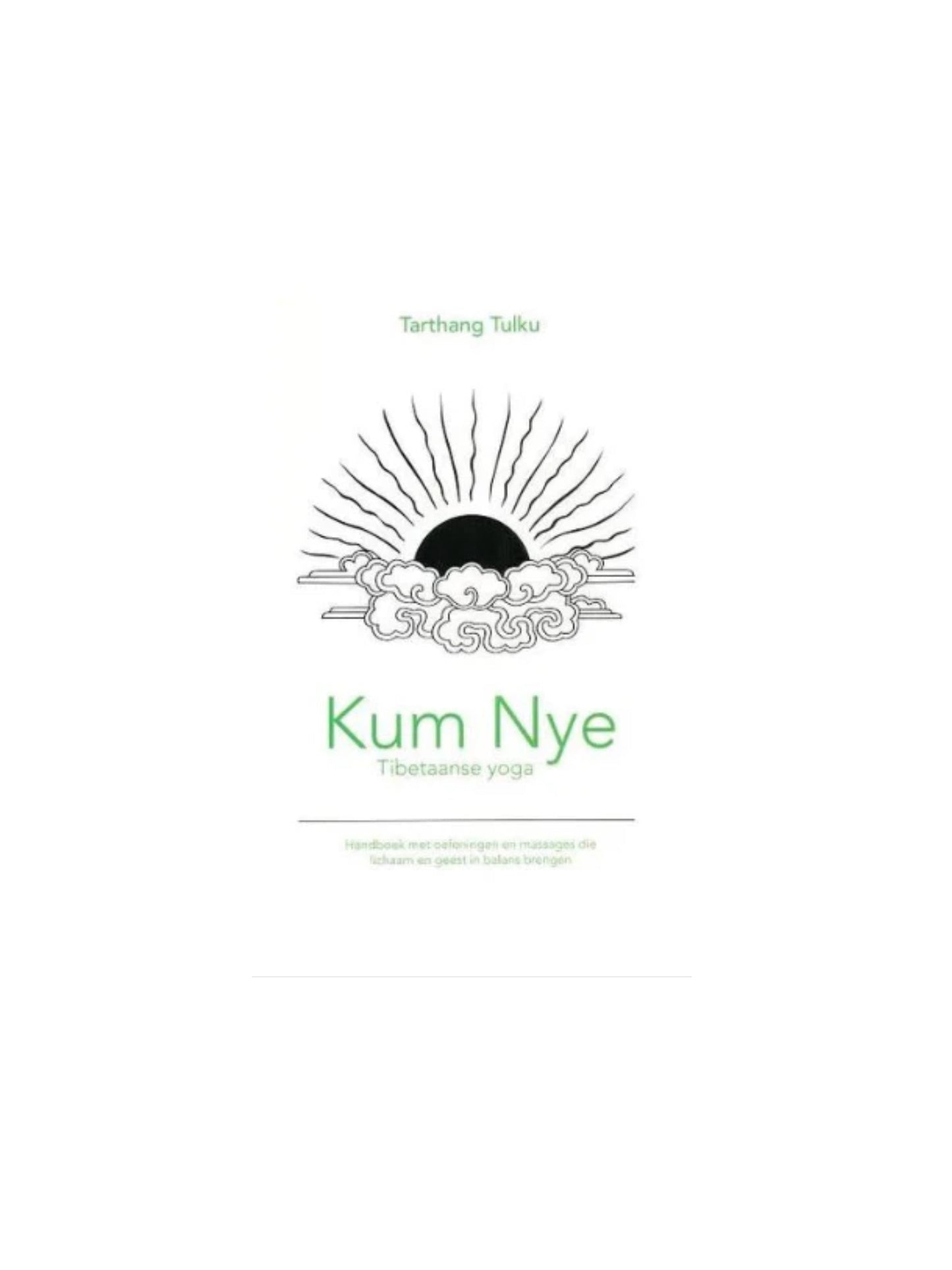 Kum Nye Tibetaanse Yoga - Tarthang Tulku
