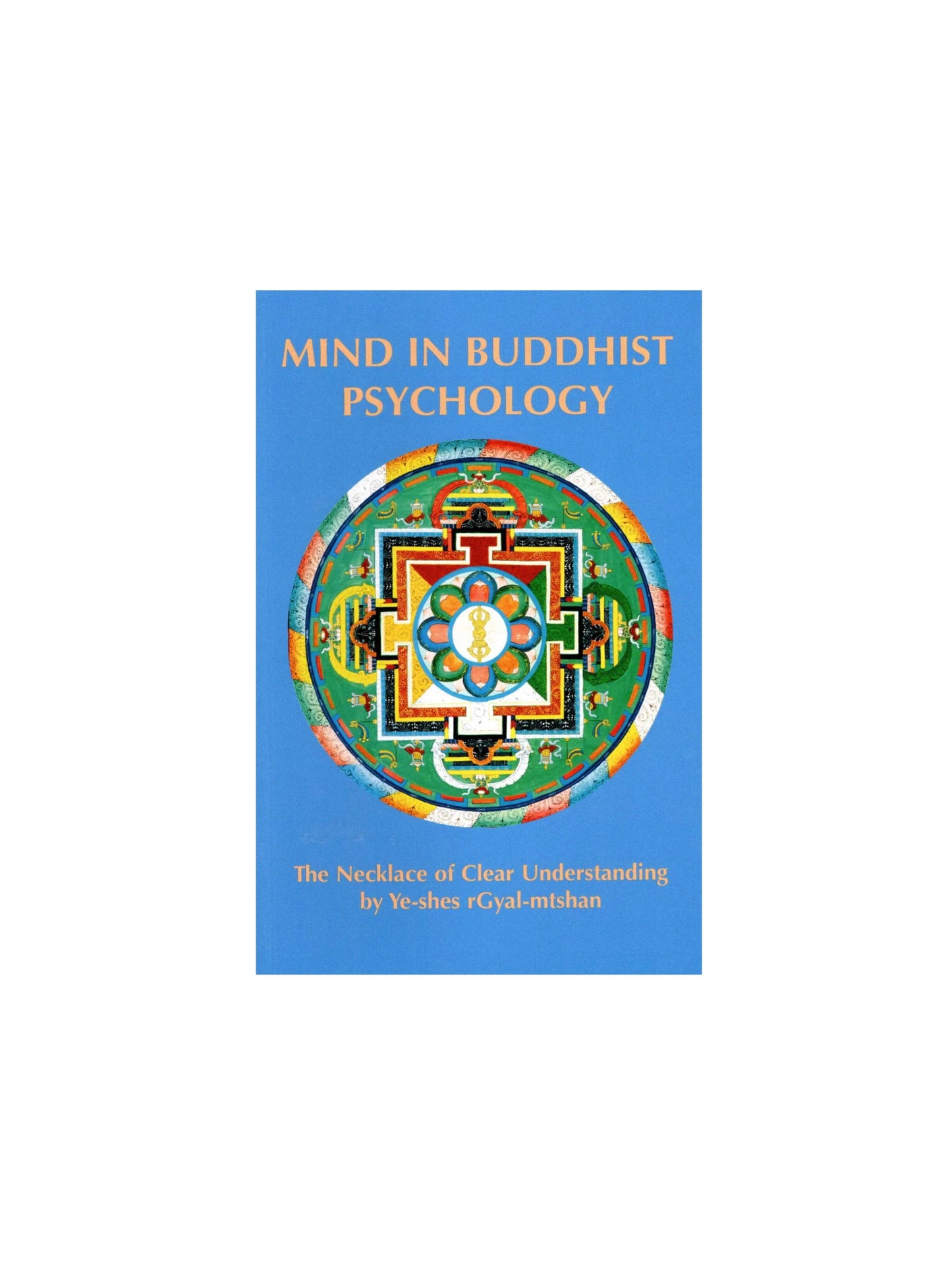 Mind in Buddhist Psychology