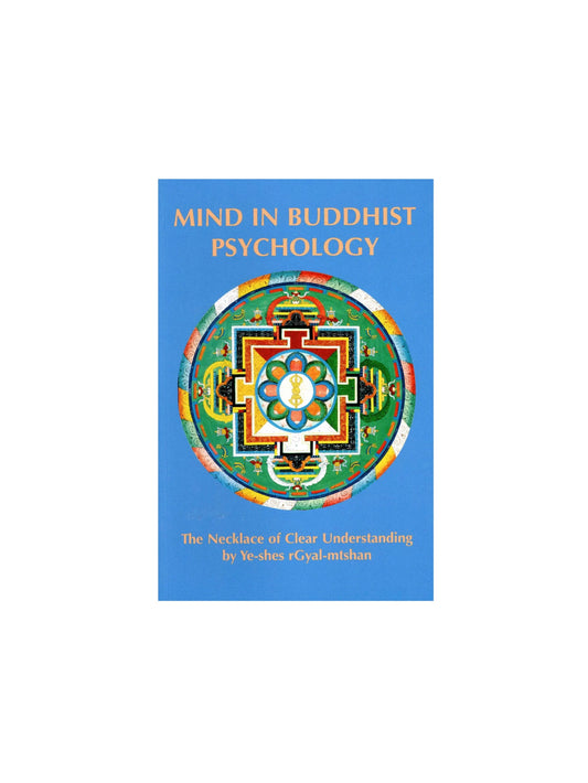 Mind in Buddhist Psychology