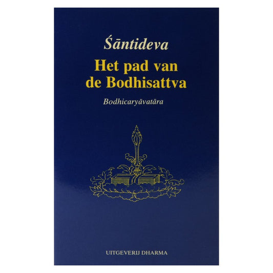 Het Pad van de Bodhisattva - Shantideva